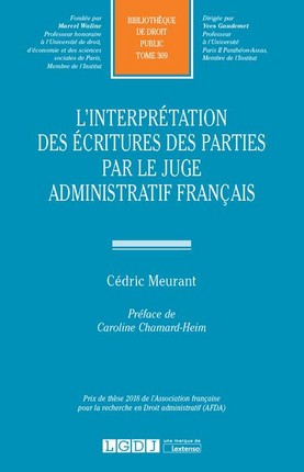 L'interprétation des écritures des parties par le juge administratif…