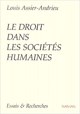 Lectures de… n° 8 : Le droit dans les sociétés humaines