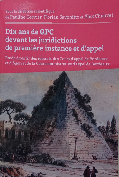 Dix ans de QPC devant les juridictions de première instance et d'appel