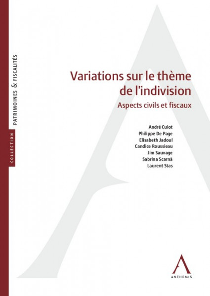 Variations sur le thème de l'indivision