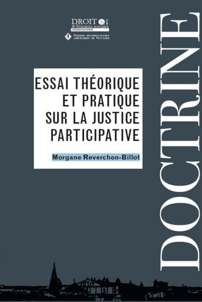 Essai théorique et pratique sur la justice participative
