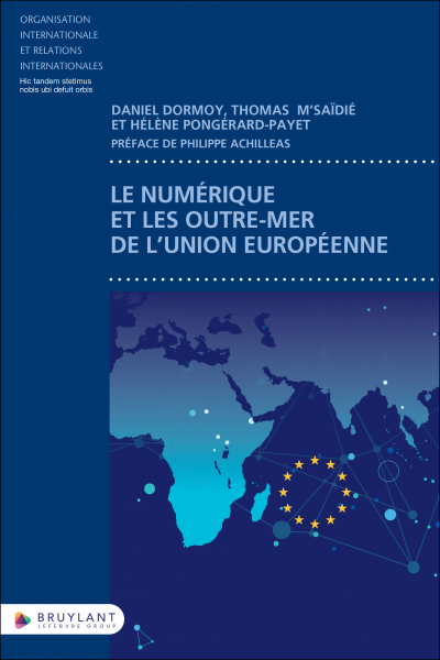 Le numérique et les Outre-mer de l’Union européenne