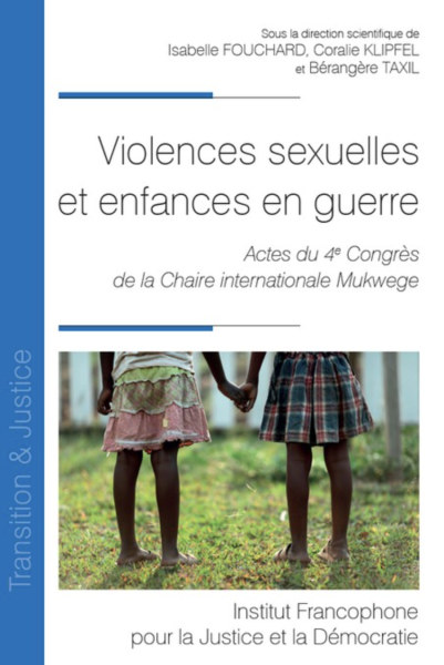Violences sexuelles et enfances en guerre