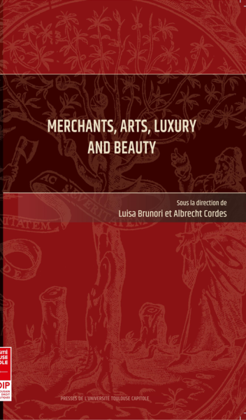 Merchants, Arts, Luxury and Beauty