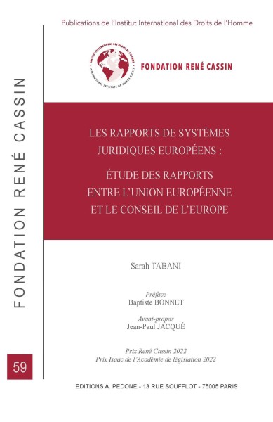 Les rapports de systèmes juridiques européens : étude des rapports entre l'Union européenne et le Conseil de l'Europe