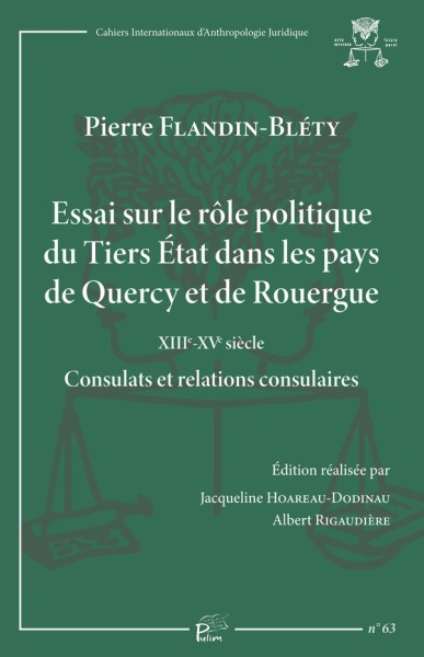 Essai sur le rôle politique du Tiers État dans les pays de Quercy et de Rouergue