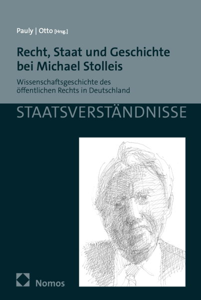 Recht, Staat und Geschichte bei Michael Stolleis