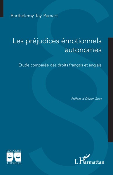 Les pr&eacute;judices &eacute;motionnels autonomes