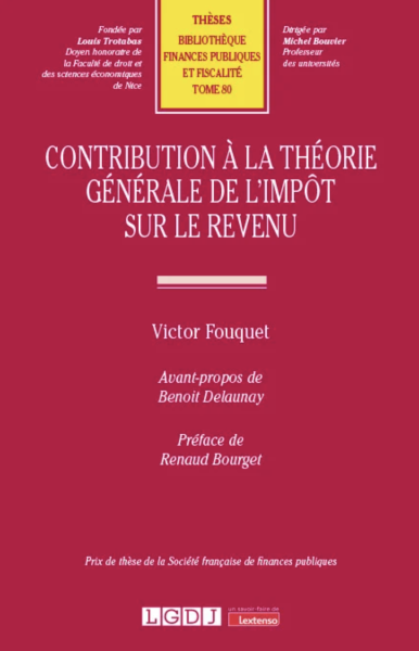 Contribution à la théorie générale de l'impôt sur le revenu