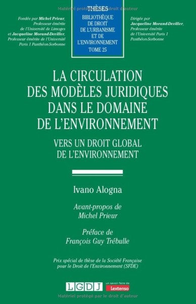 La circulation des mod&egrave;les juridiques dans le domaine de l'environnement