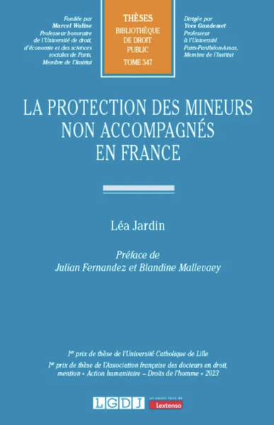 La protection des mineurs non accompagn&eacute;s en France