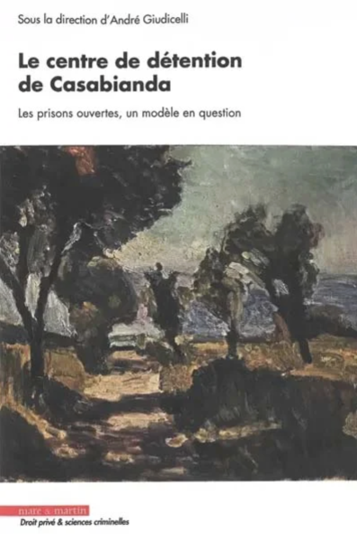 Le centre de détention de Casabianda