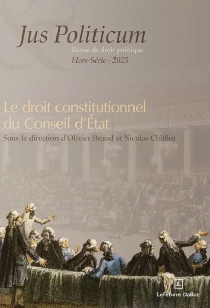 Le droit constitutionnel du Conseil d'État