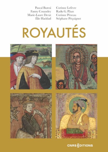 Royaut&eacute;s