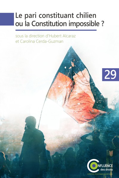 Le pari constituant chilien ou la Constitution impossible&nbsp;?