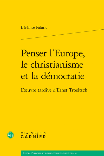 Penser l’Europe, le christianisme et la démocratie