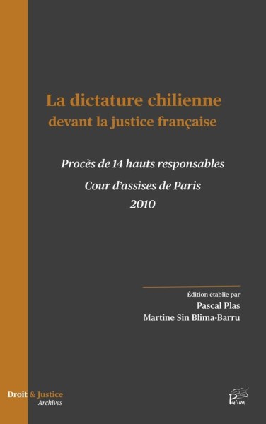 La Dictature chilienne devant la justice française