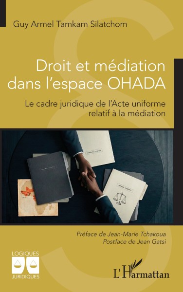 Droit et médiation dans l'espace OHADA