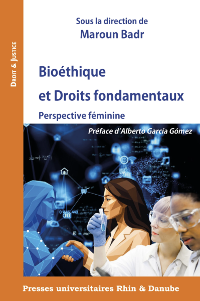 Bio&eacute;thique et Droits fondamentaux
