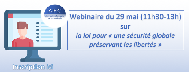 La loi pour "une sécurité globale préservant les libertés"