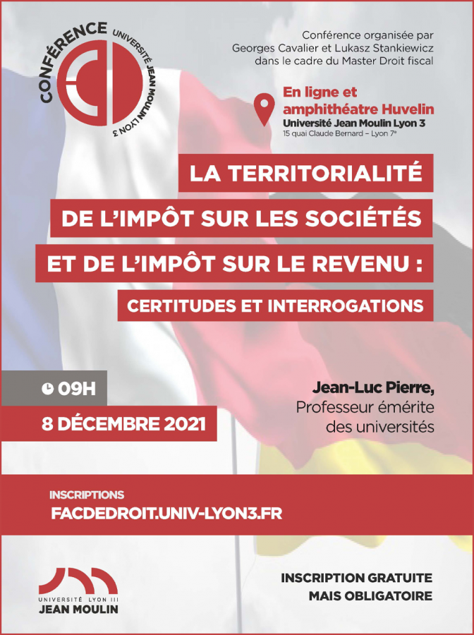 La territorialité de l'impôt sur les sociétés et de l'impôt sur le revenu : certitudes et interrogations