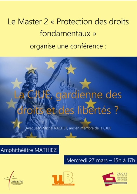 La CJUE, gardienne des droits et des libertés ?